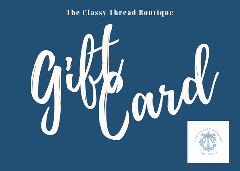 The Classy Thread Boutique Gift Card